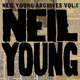 Neil Young - Neil Young Archives Vol. I (1963-1972) (Remastered) (8 CD)
