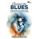 Beyond the Blues
