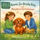 Annie Jo & Brady Ray and Murphy the Red Dachshund