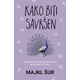 Kako biti savršen - Majkl Šur