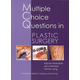 MCQs in Plastic Surgery