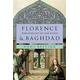 Florence and Baghdad