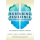 Nurturing Resilience
