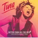 Tina Turner - Better Than All The Rest (Dual Coloured) (2 LP)