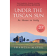 Under The Tuscan Sun