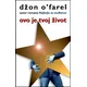 Ovo je tvoj život