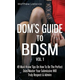 Doms Guide to Bdsm Vol. 1