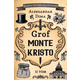 Grof Monte Kristo II tom