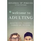 Welcome to Adulting