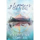 Glimmers of You