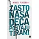 Zašto naša deca postaju tirani - Mihael Vinterhof ( 1139 )