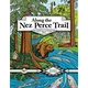 Along the Nez Perce Trail: A Coloring and Activity Book