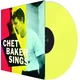 Chet Baker - Chet Baker Sings (Reissue) (Yellow Coloured) (180g) (LP)