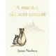 A macska, aki zent tanított