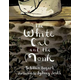 The White Cat and the Monk: A Retelling of the Poem Pangur Ban