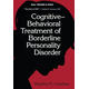 Cognitive-Behavioral Treatment of Borderline Personality Disorder