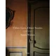 Other Lives, Other Stories: Interior Portraits