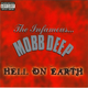 Mobb Deep - Hell On Earth (Reissue) (CD)
