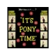 Its Pony Time