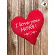 Jastuk crveno srce - I LOVE YOU MORE!