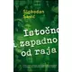 Istoeno i zapadno od raja