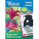 Trollok - Számos színező - Ne legyél durci, inkább adj egy ölit!
