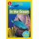 National Geographic Kids Readers: In the Ocean (L1/Co-reader)