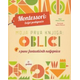 Montessori: Moja prva knjiga - Oblici