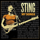 STING - 2LP/MY SONGS