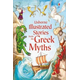 Illustrated Stories from the Greek Myths