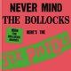 Sex Pistols - 1977: The Bollocks Diaries