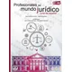 Profesionales del mundo juridico