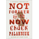 Not Forever, But for Now