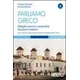Parliamo greco. Con CD-ROM