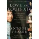Love and Louis XIV