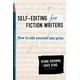 Self-Editing for Fiction Writers
