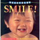 Smile! (Baby Faces Board Book)