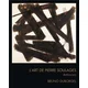 Lart de Pierre Soulages - approches