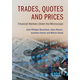 Trades, Quotes and Prices
