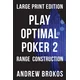 Play Optimal Poker 2: Range Construction