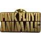 Pink Floyd Animals Gold Text Logo Odznak 30 mm