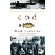 Mark Kurlansky - Cod