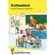 Lesen lernen 1. Klasse für Jungen und Mädchen - In der Schule ist was los!