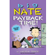 Big Nate: Payback Time!