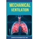 Respiratory Mechanical Ventilation