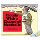 Cloudy with a Chance of Meatballs