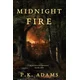 Midnight Fire