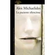 LA PACIENTE SILENCIOSA