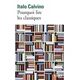 Pourquoi lire les classiques