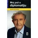 Moj put u diplomatiju